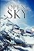 "Open the Sky"