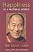Happiness In A Material World; The Dalai Lama In Australia An... by Gabriel Lafitte