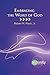 Embracing the Word of God