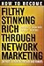 How to Become Filthy, Stinking Rich Through Network Marketing: Without Alienating Friends and Family