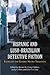 Hispanic and Luso-brazilian Detective Fiction: Essays on the Genero Negro Tradition