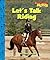 Let's Talk Riding (Scholastic News Nonfiction Readers: Sports Talk)