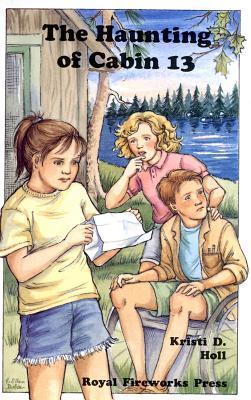 The Haunting of Cabin 13 (Paperback)