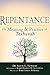 Repentance by Dr. Louis E. Newman
