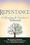Repentance: The Meaning and Practice of Teshuvah Repentance: The Meaning and Practice of Teshuvah