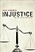 Injustice by Jack Jennings