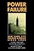 Power Failure: New York City Politics and Policy since 1960