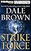 Strike Force (Patrick McLanahan, #13)