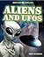 Aliens and UFOs
