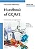 Handbook of GC/MS: Fundamentals and Applications