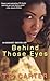 Behind Those Eyes by T.P. Carter