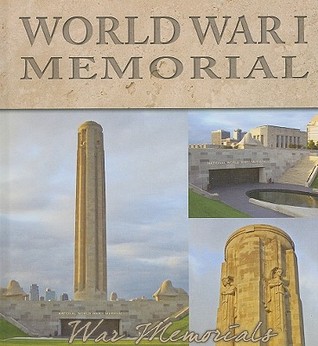 World War I Memorial (War Memorials)