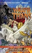 Wrath of the Titans: A Radio Dramatization
