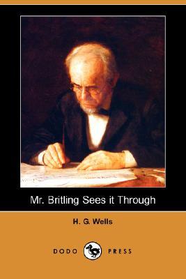 Mr. Britling Sees It Through