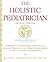 The Holistic Pediatrician