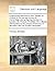 A discourse delivered in the Theatre at Oxford, in the senate-house at Cambridge, and at Spring-Garden in London. By Thomas Sheridan, M.A. Being ... on elocution and the English language.
