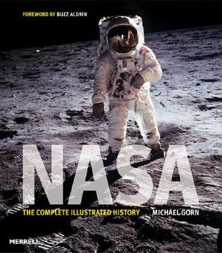 Nasa: The Complete Illustrated History (Paperback)