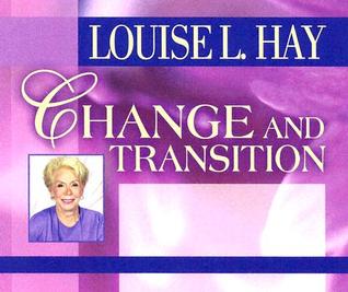 Change And Transition: Moving from a State of Fear into a State of Love (Audio CD)