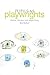 Pupils as Playwrights: Drama, Literacy and Playwriting
