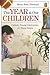 The Year & Our Children by Mary Reed Newland The Year & Our Children by Mary Reed Newland