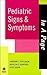 In A Page Pediatric Signs & Symptoms (In a Page Series)