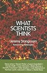 What Scientists Think