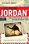 Live From Jordan: Letters Home From My Journey Through the Middle East