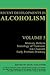 Recent Developments in Alcoholism: Memory Deficits Sociology of Treatment Ion Channels Early Problem Drinking