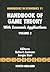 Handbook of Game Theory with Economic Applications, Volume 2