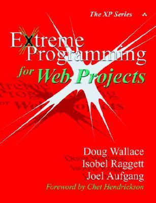 Extreme Programming for Web Projects (Paperback)