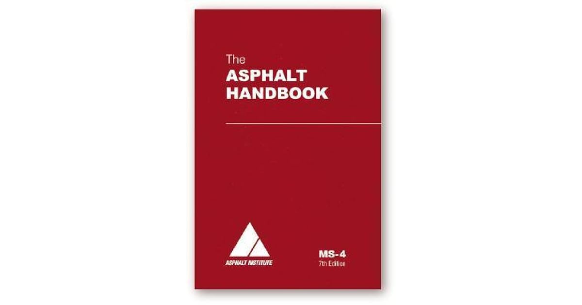 The Asphalt Handbook by Asphalt Institute