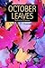 October Leaves: Selected Poems