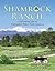 Shamrock Ranch: Celebrating Life in Colorado's Pikes Peak Country