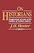 On Historians: Reappraisals...