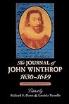 The Journal of John Winthrop, 1630–1649: Abridged Edition (The John Harvard Library)