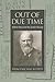 Out of Due Time by Paschal Scotti
