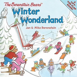 The Berenstain Bears' Winter Wonderland: A Winter and Holiday Book for Kids (Paperback)