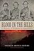Blood in the Hills: A History of Violence in Appalachia (New Directions In Southern History)