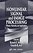 Nonlinear Signal and Image ...