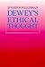 Dewey's Ethical Thought