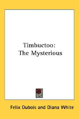 Timbuctoo: The Mysterious (Paperback)