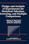Design and Analysis of Experiments for Statistical Selection, Screening, and Multiple Comparisons (Wiley Series in Probability and Statistics)