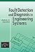 Fault Detection and Diagnosis in Engineering Systems (Electrical Engineering and Electronics)