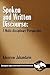 Spoken and Written Discourse: A Multi-Disciplinary Perspective (Contemporary Studies in International Political Communication)