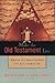 Make the Old Testament Live by Richard S. Hess