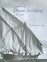 The Art of Dhow-building in Kuwait