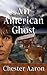 An American Ghost