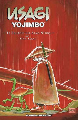 Usagi Yojimbo 24 El Regreso del Alma Negra (Usagi Yojimbo #24)