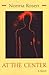 At the Center: A Novel (Library of Modern Jewish Literature)
