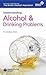 Understanding Alcohol & Dri...
